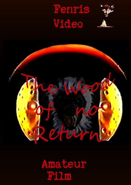 The Wood of No Return (1999) poster