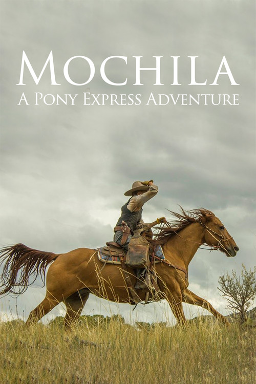 Mochila: A Pony Express Adventure (2014) poster