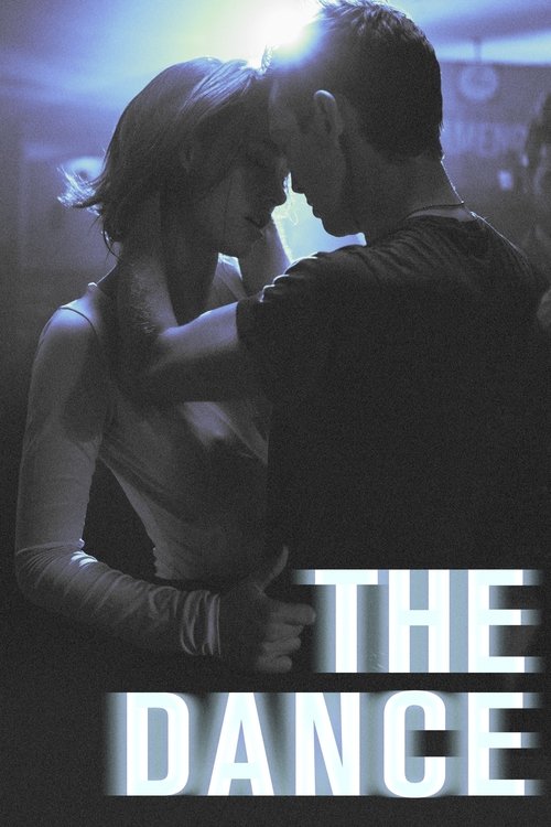The Dance (2019) poster