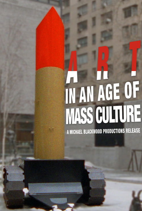 Art in an Age of Mass Culture (1991) poster