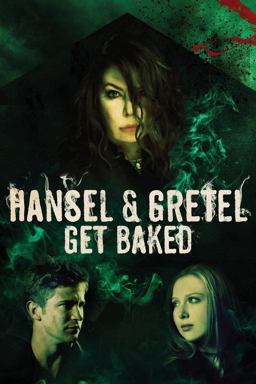 Hansel and Gretel Get Baked (2013) poster