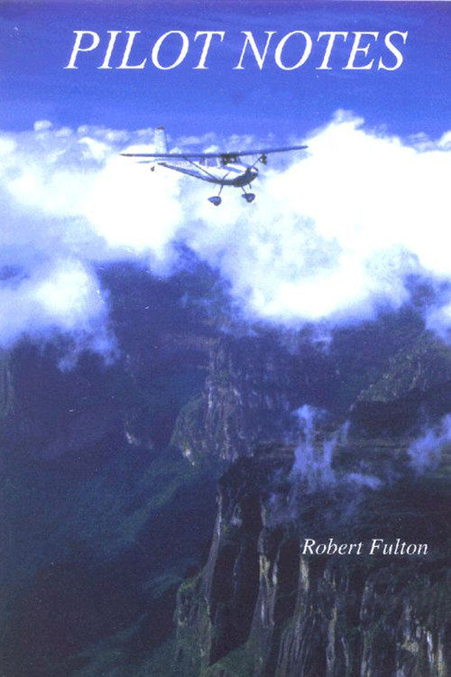 Pilot Notes: Journals Of A Solitary Aviator (2000) poster