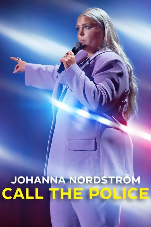 Johanna Nordström: Call the Police (2022) poster