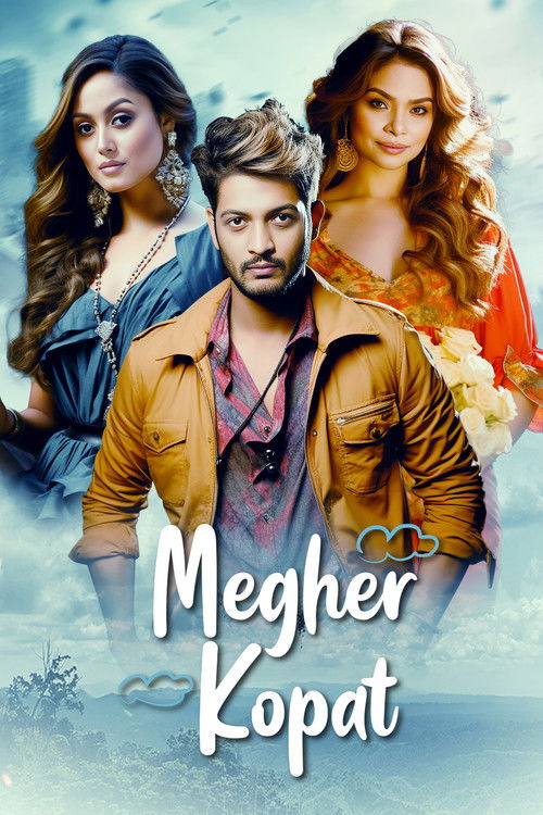 Megher Kopat (Love Under the Clouds) (2023) poster
