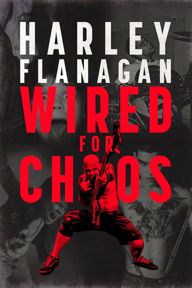 Harley Flanagan: Wired for Chaos (2025) poster