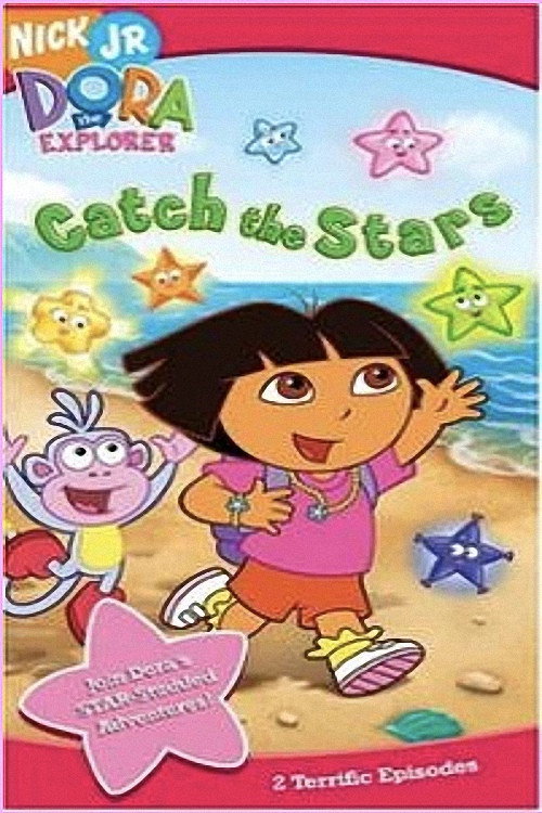 Dora the Explorer: Catch the Stars (2005) poster