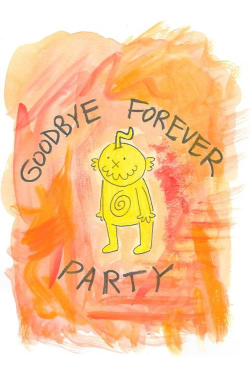Goodbye Forever Party (2019) poster