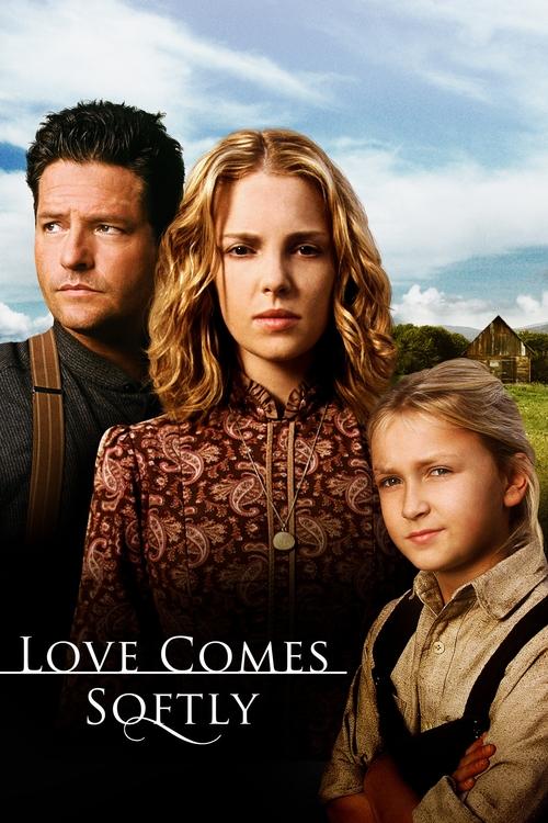 Love Comes Softly (2003) poster