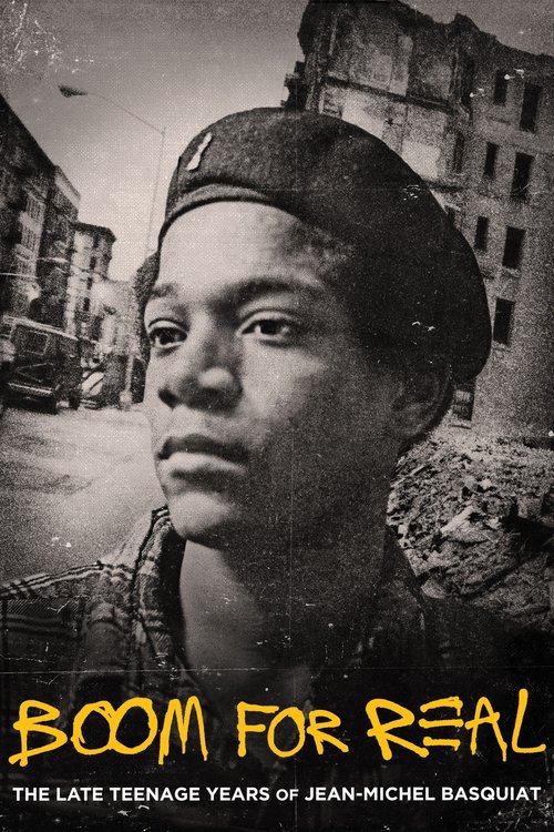 Boom for Real: The Late Teenage Years of Jean-Michel Basquiat (2018) poster