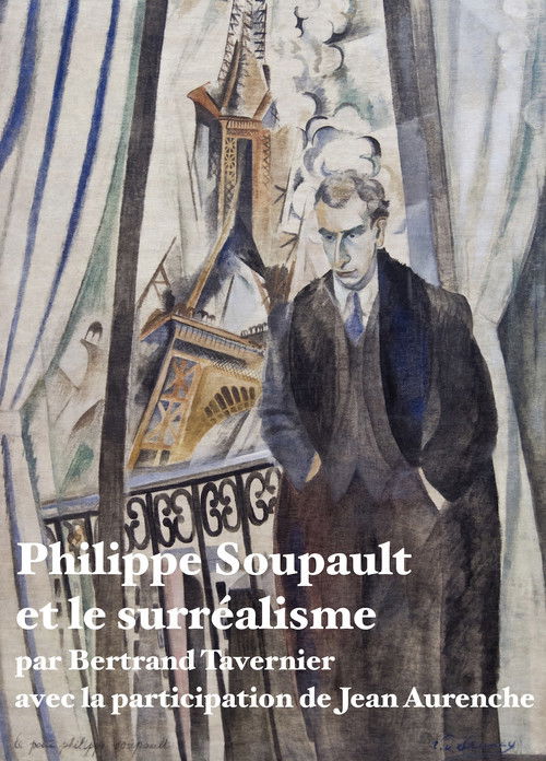 Philippe Soupault et le surréalisme (1984) poster