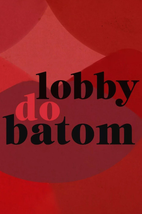 Lobby do Batom (2022) poster