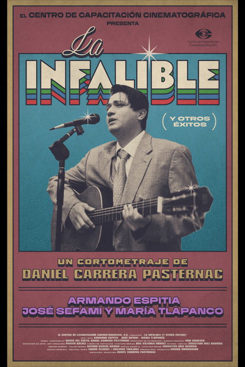La infalible (y otros éxitos) (2025) poster