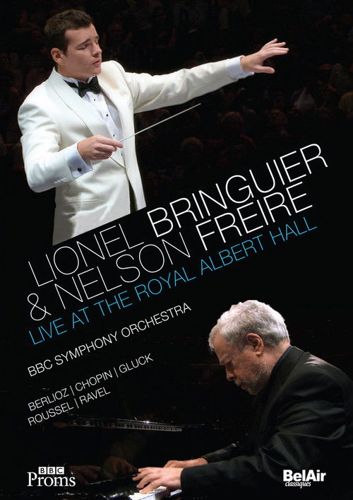 Lionel Bringuier & Nelson Freire Live at the Royal Albert Hall (2013) poster
