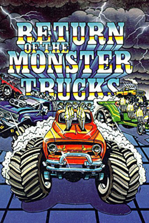 Return of the Monster Trucks (1986) poster