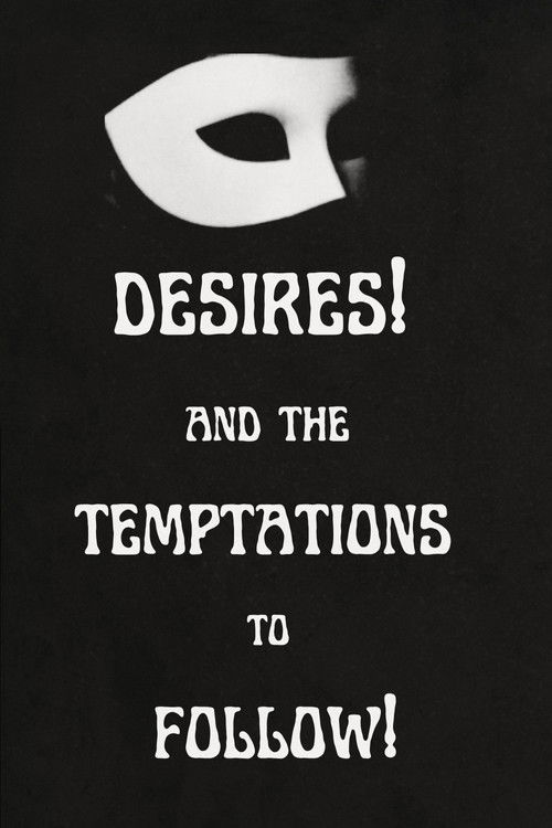 Desires! And the Temptations to Follow! (2022) poster