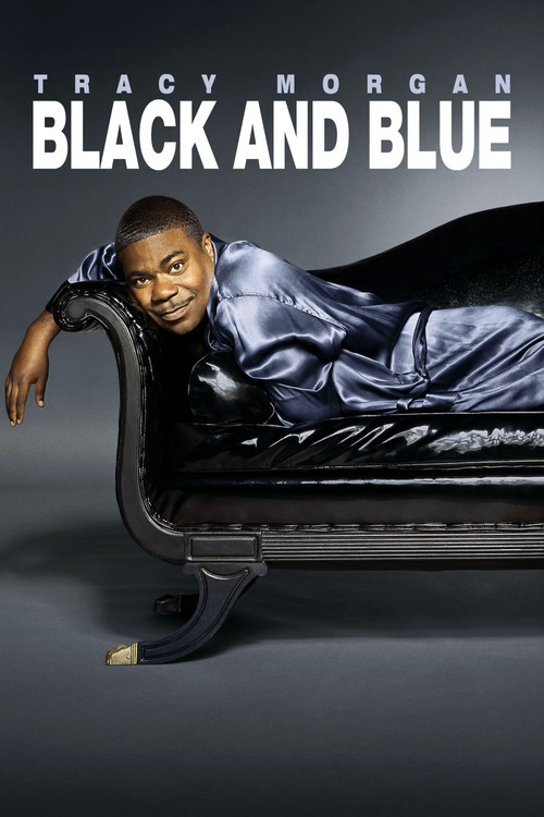 Tracy Morgan: Black & Blue (2010) poster