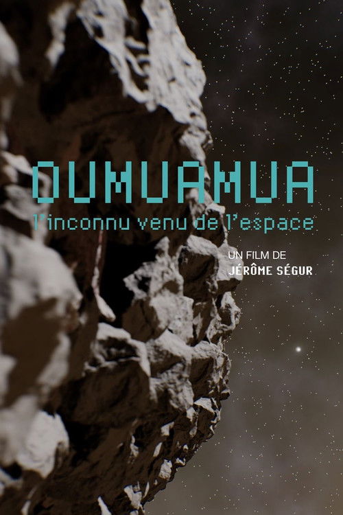 Oumuamua, l'inconnu venu de l'espace (2025) poster