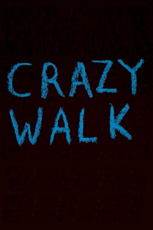 Crazy Walk (2020) poster