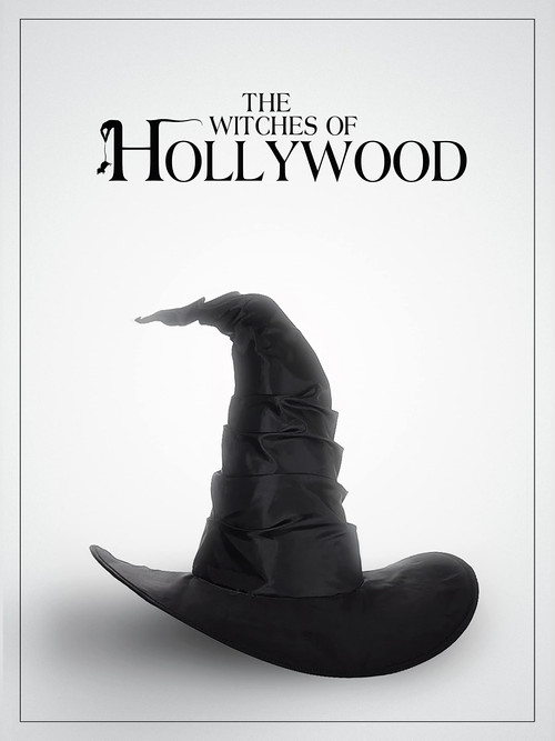 The Witches of Hollywood (2020) poster
