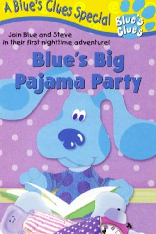 Blue's Clues: Blue's Big Pajama Party (1999) poster