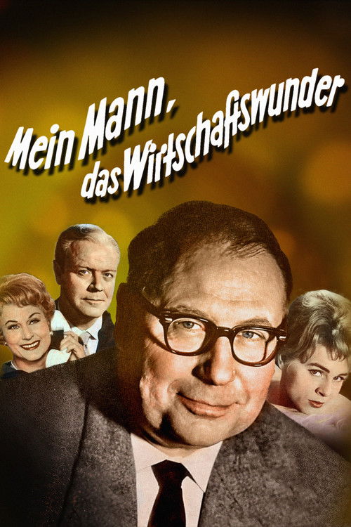 Mein Mann, das Wirtschaftswunder (1961) poster