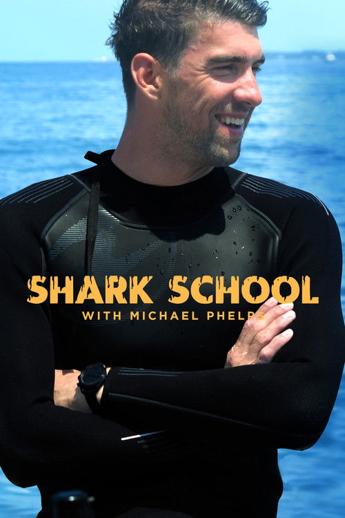 Shark School with Michael Phelps (2017) poster