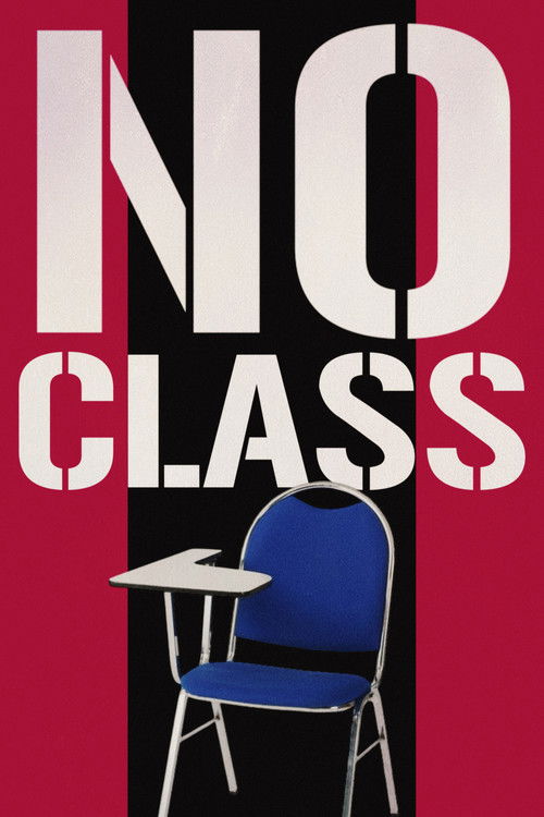 No Class (2025) poster