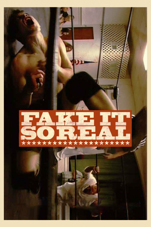 Fake It So Real (2012) poster