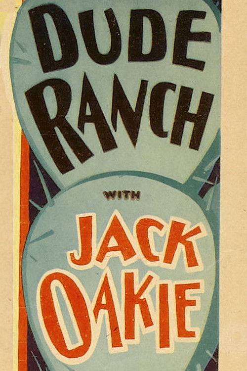 Dude Ranch (1931) poster