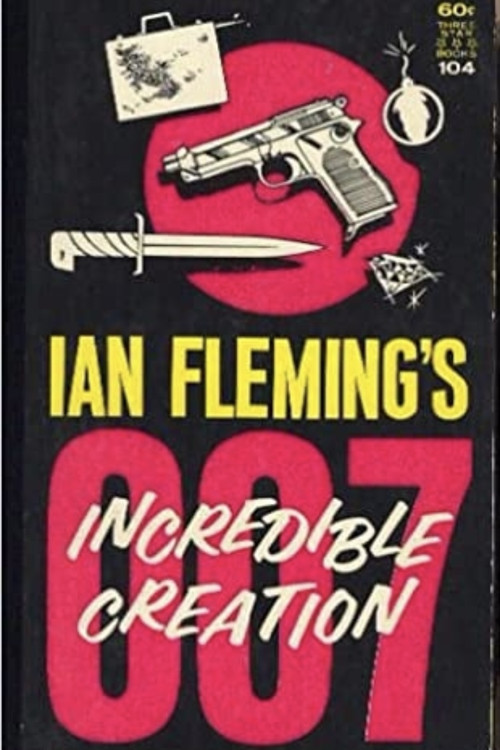 Ian Fleming's Incredible Creation (2008) poster