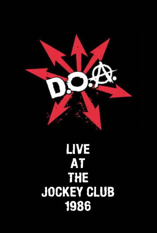 D.O.A. Live at The Jockey Club (1986) poster