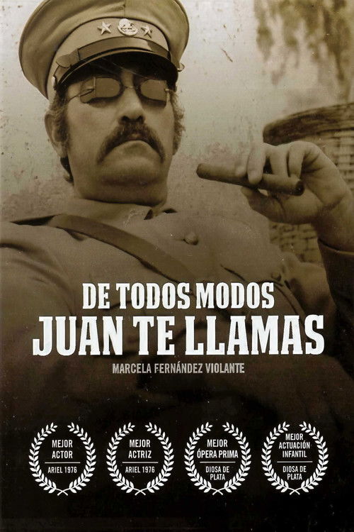 De todos modos Juan te llamas (1976) poster