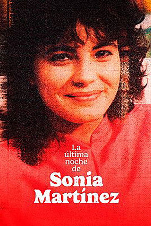 La ultima noche de Sonia Martinez (2024) poster
