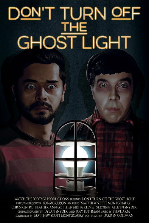Don’t Turn Off the Ghost Light (2023) poster