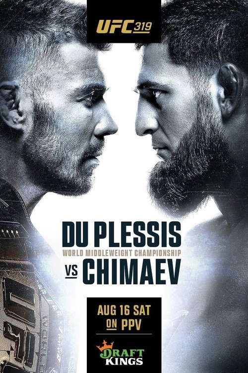 UFC 319: du Plessis vs. Chimaev (2025) poster