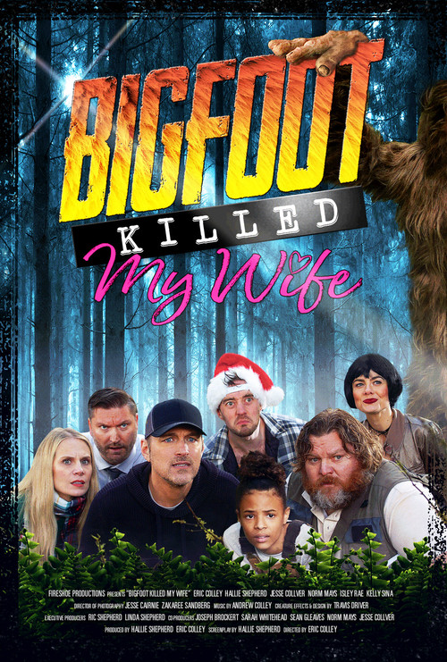 Bigfoot Killed My Wife (2022) poster