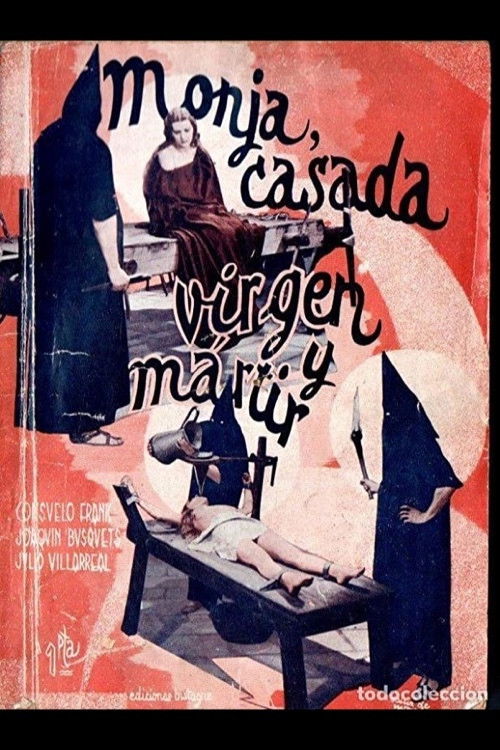 Monja, casada, virgen y mártir (1935) poster