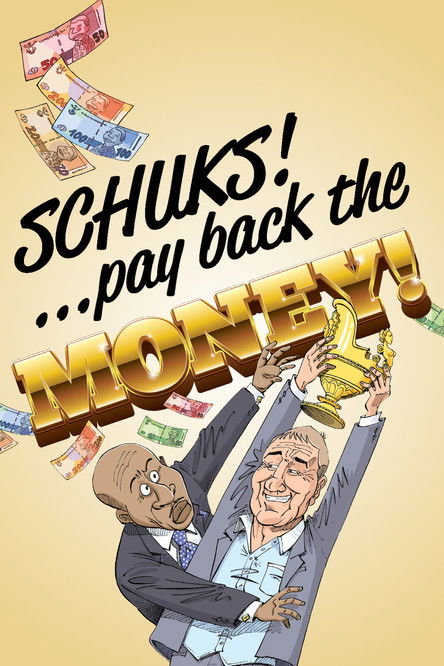 Schuks: Pay Back the Money (2015) poster