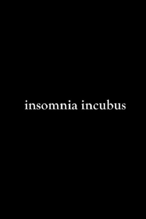 Insomnia Incubus (2024) poster