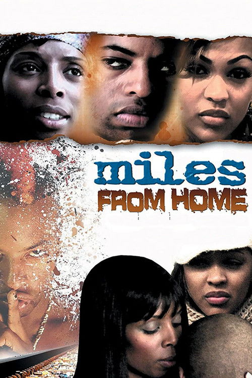 Miles from Home (2006) poster