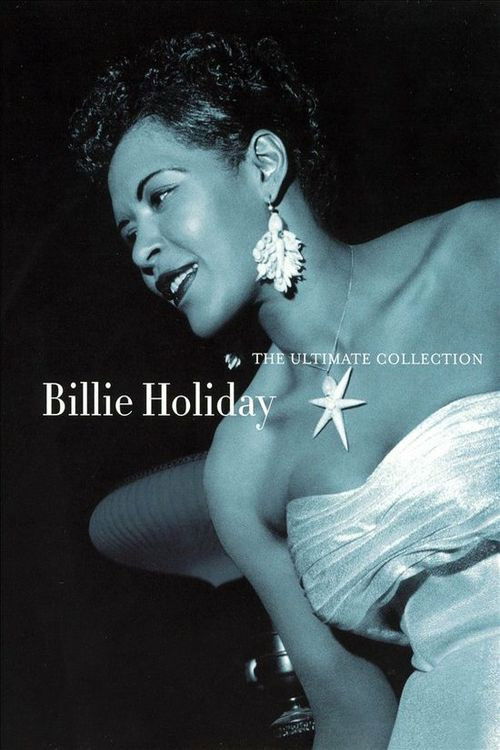 Billie Holiday: The Ultimate Collection (2005) poster