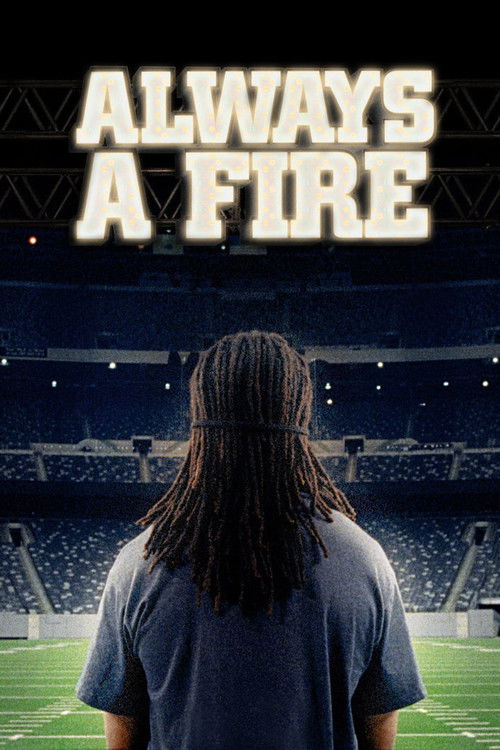 Always A Fire (2012) poster