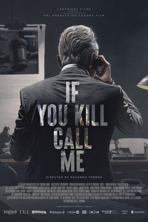 Si tu tues, appelle-moi (2022) poster
