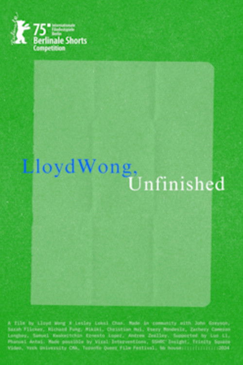 Lloyd Wong, Unfinished (2025) poster