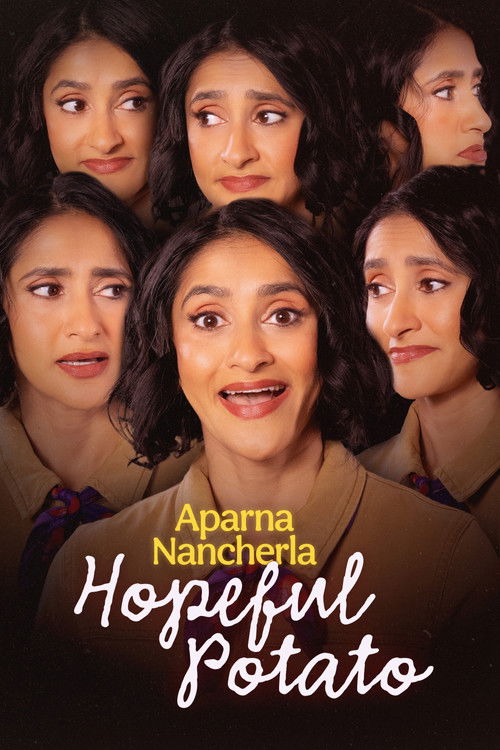 Aparna Nancherla: Hopeful Potato (2025) poster