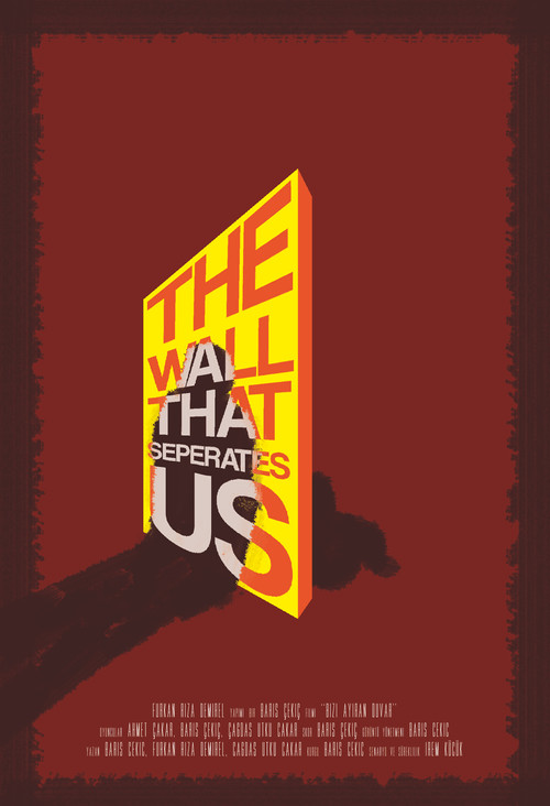 The Wall That Separates Us poster