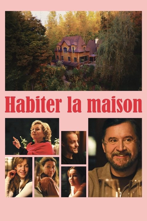 Habiter la maison (2025) poster