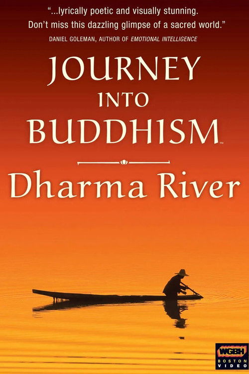 Journey Into Buddhism: Dharma River (2003) poster