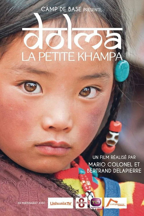 Dolma, la petite Khampa (2017) poster