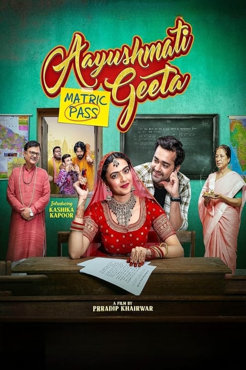 Aayushmati Geeta Matric Pass (2024) poster
